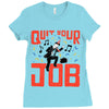 quit your job! Ladies Fitted T-Shirt