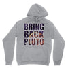 bring back pluto Unisex Hoodie
