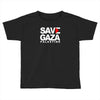 save gaza palestine Toddler T-shirt