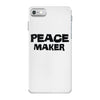 peace maker iPhone 7 Case