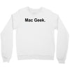 mac geek t shirt funny nerd gamer computer hipster humor apple Crewneck Sweatshirt