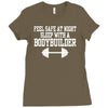 feel safe at night sleep with a bodybuilder funny Ladies Fitted T-Shirt