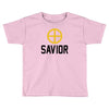 savior Toddler T-shirt