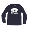 kiss my ass Long Sleeve Shirts