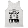 I Am One Blessed Sister Tank Top