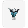 hang loose Mousepad