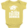 ted fick dich donner Baby Onesie