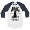 Best Friend  Beagle 3/4 Sleeve Shirt