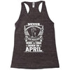 Never Underestimate Dog Rescuer Who Was Born April Racerback Tank