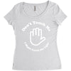 don't touch me i might catch the ugly! Women's Triblend Scoop T-shirt