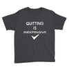 quitting Youth Tee