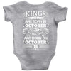 Real Kings Are Born On October 16 Baby Onesie