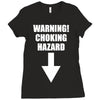 warning choking hazard printed Ladies Fitted T-Shirt