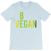 be vegan T-Shirt