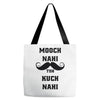 mooch nai toh kuch nai Tote Bags
