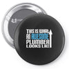 this is what an awesome plumber looks like Pin-back button