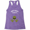 Alien Says Don't Touch My Belly Racerback Tank