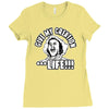 life Ladies Fitted T-Shirt