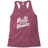 nasty woman Racerback Tank