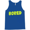 bored Tank Top