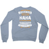 Super Cool Nana Of A Freaking Awesome Granddaughter Crewneck Sweatshirt