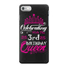 Celebrating With the 3rd Birthday Queen iPhone 7 Case