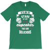 baking   it's ok to stare at my cupcakes T-Shirt