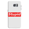stupid Samsung Galaxy S7