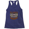 beards turn laziness into awesomeness Racerback Tank