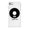 i miss you iPhone 7 Case