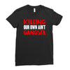 killing our own aint gangsta Ladies Fitted T-Shirt