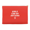Girls Can Do Anything Accessory Pouches