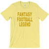 fantasy football legend sunday night football sports league tee shirt T-Shirt