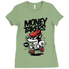 money takers Ladies Fitted T-Shirt