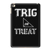 trig or treat1 iPad Mini 4