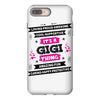 It's A Gigi Thing iPhone 8 Plus