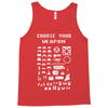 choose your weapon gamers Tank Top