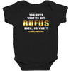 You Guys Want to Get Rufus Back or What Baby Bodysuit