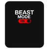 beast mode activated Mousepad