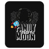 Family Trip To Moon Mousepad