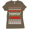 Santa Only Comes Once A Year Pop Pop Is Always Here To Cheer Ladies Fitted T-Shirt