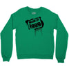 made in the 1999 Crewneck Sweatshirt