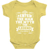Pawpaw The Man The Myth The Legend Baby Onesie