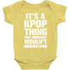 it's a kpop thing you probably wouln't understand Baby Bodysuit