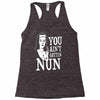 you aint getting nun Racerback Tank