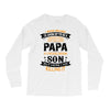 Super Cool Papa Of A Freaking Awesome Son Long Sleeve Shirts