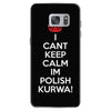 i can't keep calm i'm polish kurwa poland Samsung Galaxy S7