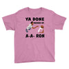 ya done messed up Youth Tee