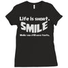life short smile advice wisdom Ladies Fitted T-Shirt