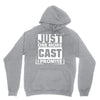 Just One More Cast I Promise Hoodie